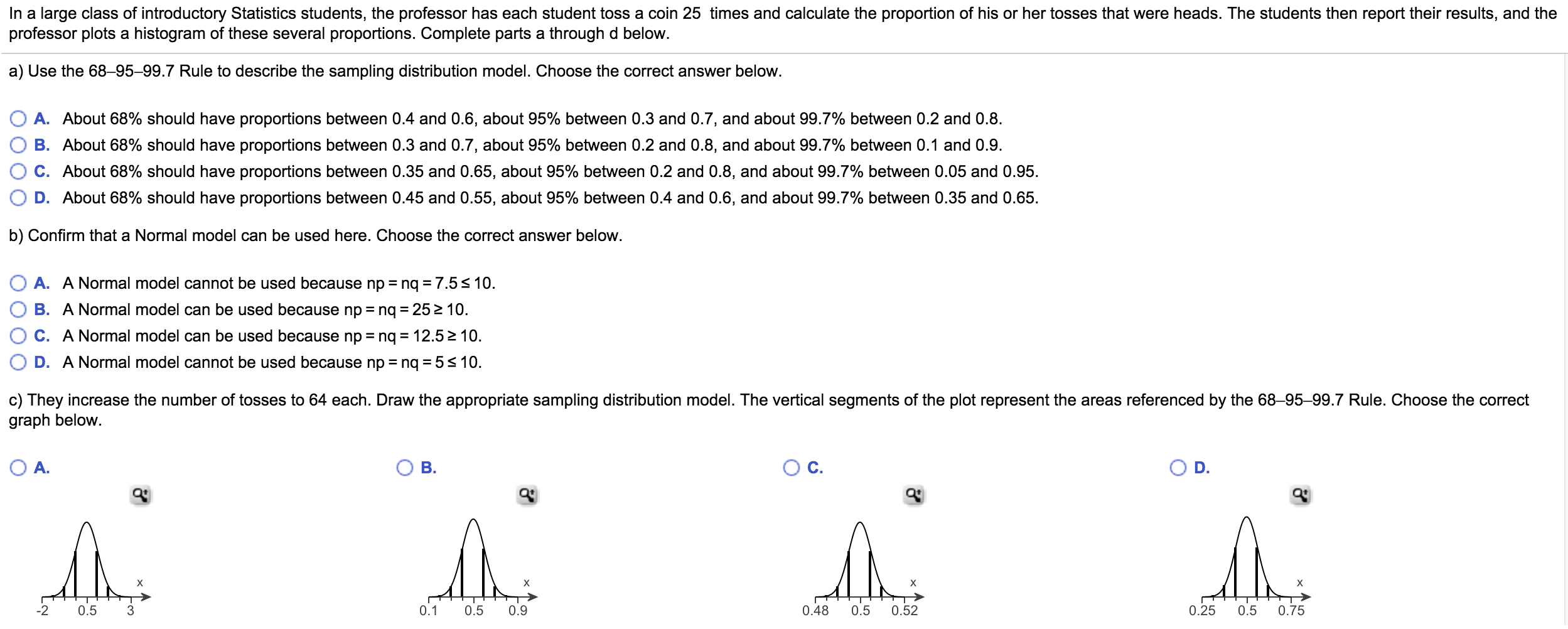 Solved In a large class of introductory Statistics students