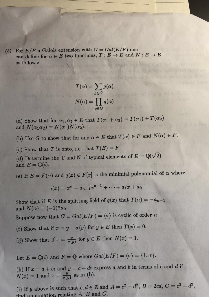 Solved 3 For E F A Galois Extension With G Gal E F One Chegg Com