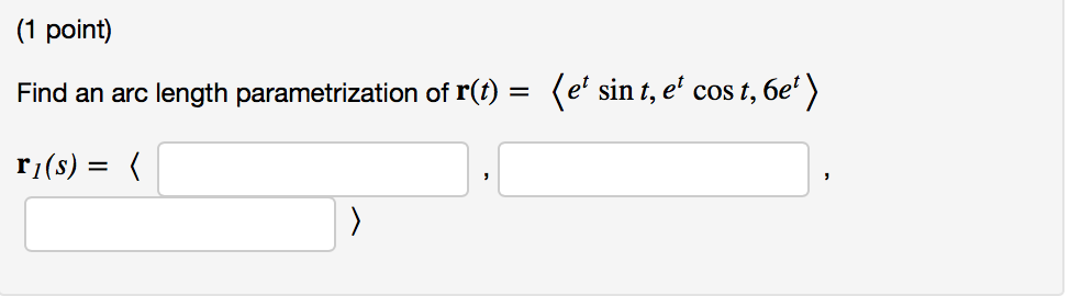 Solved 1 Point Find An Arc Length Parametrization Of R Chegg Com