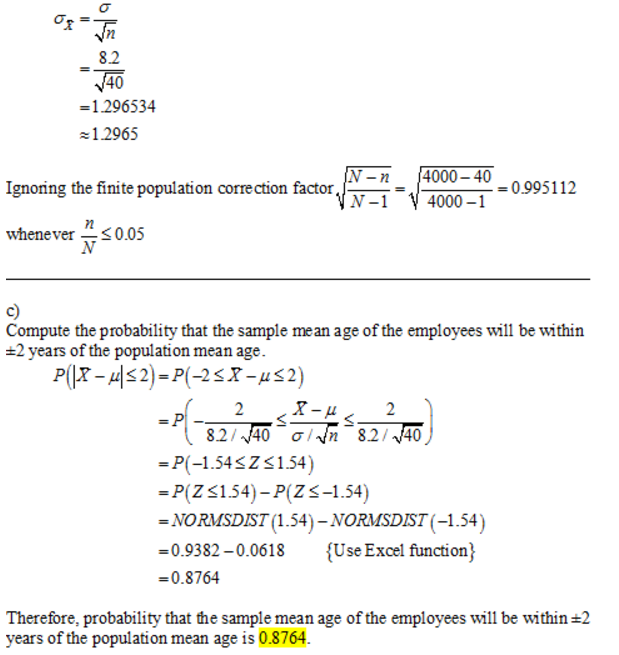 2 8.2 40 1.296534 1.2965 N-n4000-40 N-1 4000-1 Ignoring the finite population correction factor-- =0.995 112 2 whenever 0.05