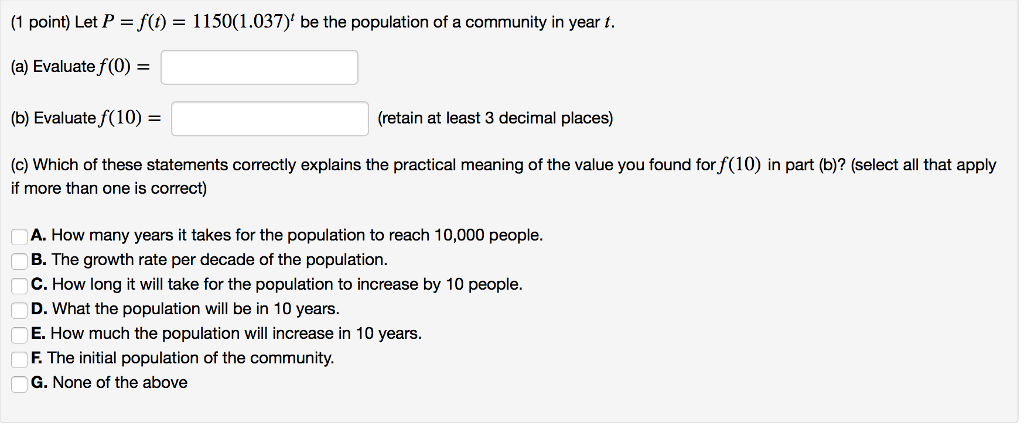 Solved Let P F T 1150 1 037 T Be The Population Of Chegg Com