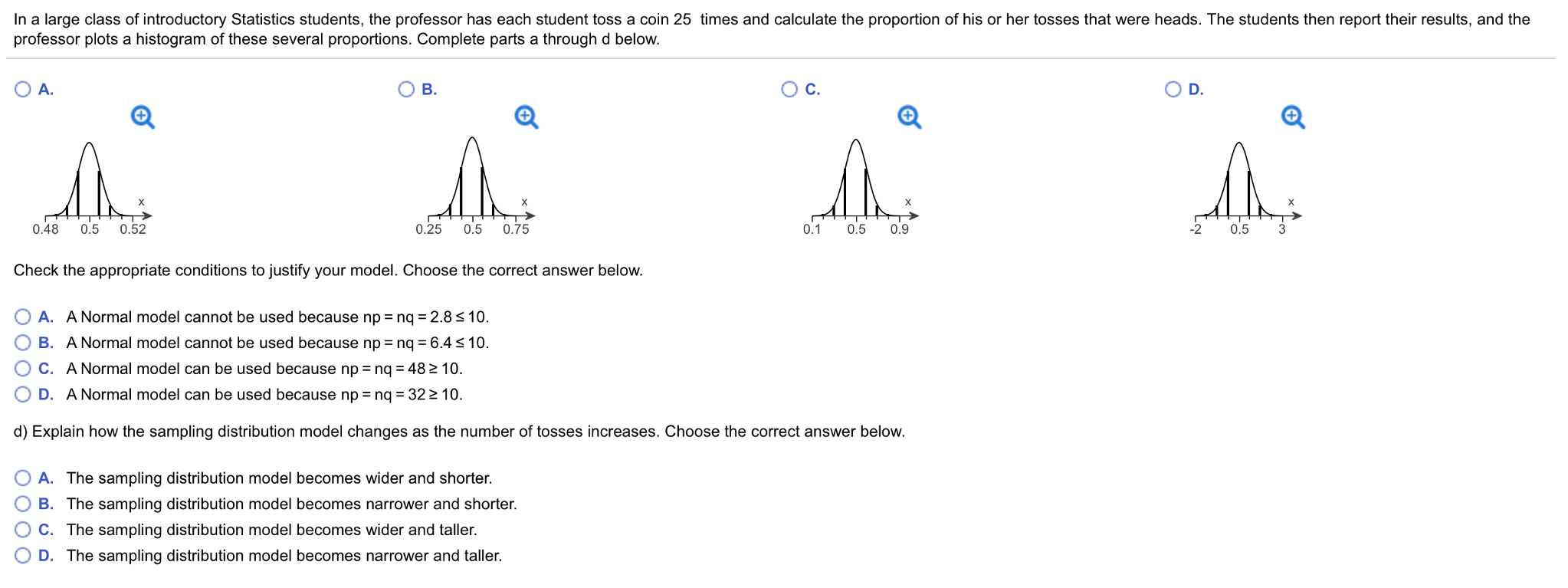 Solved In a large class of introductory Statistics students