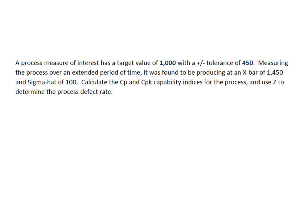 Solved A process measure of interest has a target value of | Chegg.com