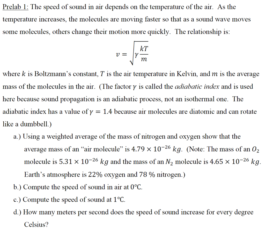 Solved Prelab 1 The Speed Of Sound In Air Depends On The Chegg Com