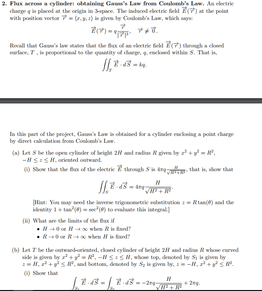 Solved 2 Flux Across A Cylinder Obtaining Gauss S Law F Chegg Com