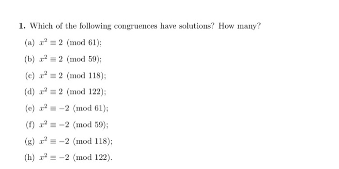 Solved Which Of The Following Congruence S Have Solutions Chegg Com