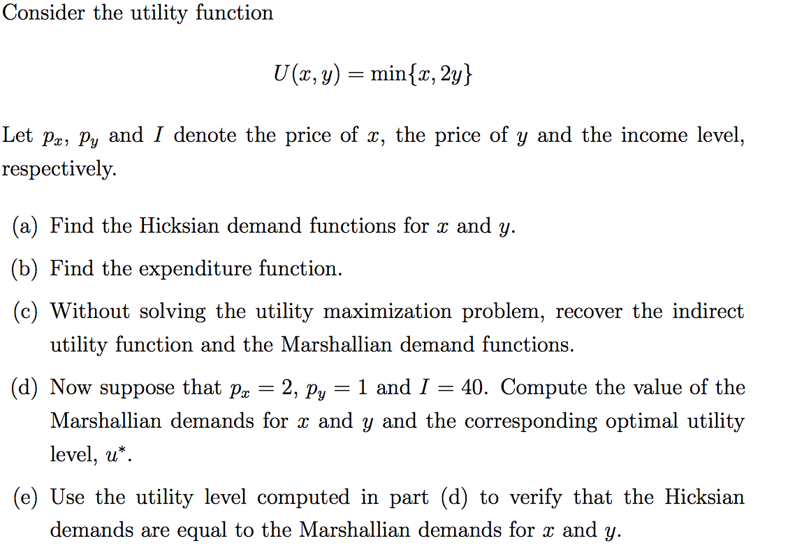 Indirect Utility function. The Utility functions u1(x; y) and u2(x; y) represent the same preferences. Ambrose Utility function is if the Price of Nuts is 1. Mrs through Utility function. Utility function