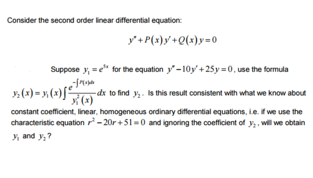 Solved Consider The Second Order Linear Differential Chegg Com