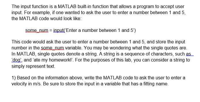 Solved The Input Function Is A Matlab Built In Function T Chegg Com
