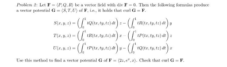 Solved Problem 2 Let F P Q R Be A Vector Field With Chegg Com