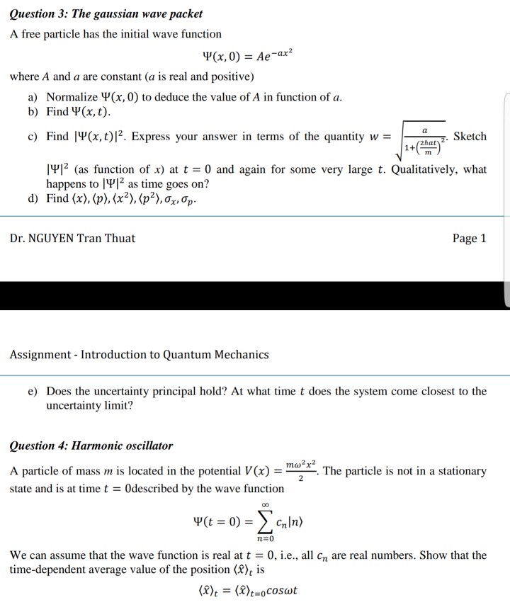 Solved Question 3 The Gaussian Wave Packet A Free Partic Chegg Com