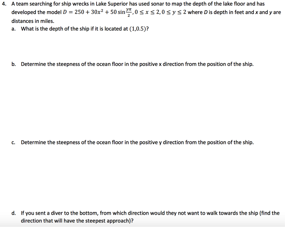 Solved A Team Searching For Ship Wrecks In Lake Superior