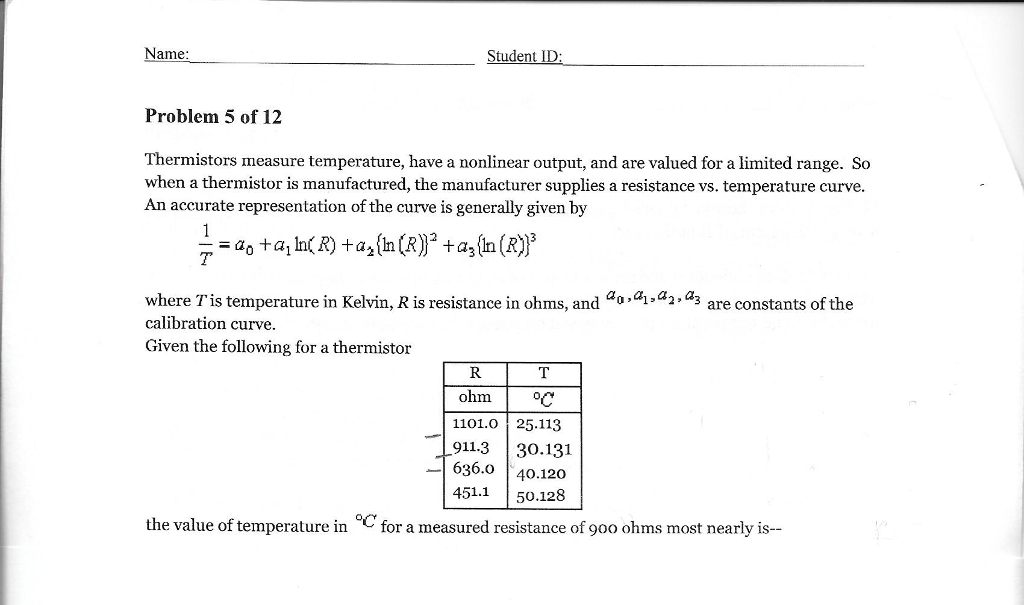 Answered: Thermistors measure temperature, have a…