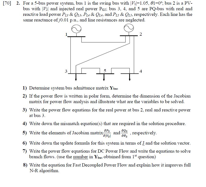 For A 5 Bus Power System Bus L Is For A 5 Bus Power System Bus L Is