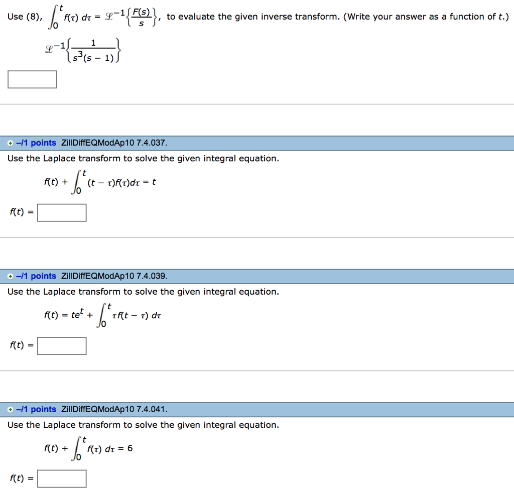 Solved Use 8 Integral 0 T F R Dr Lscr 1 F S S Chegg Com