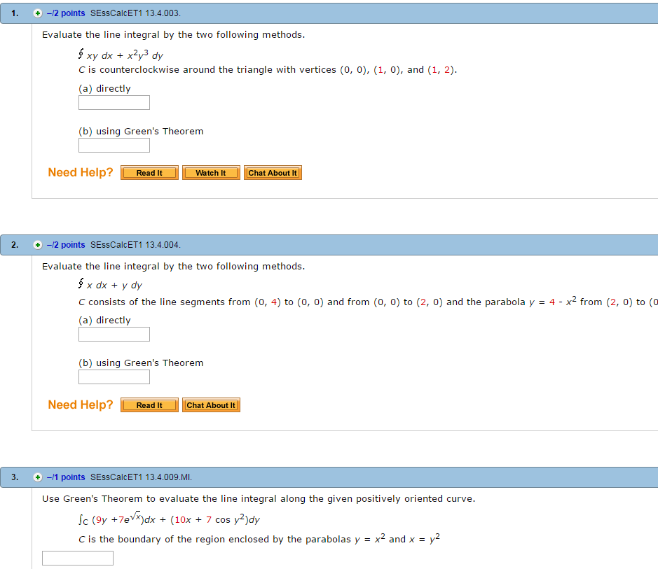 Solved Evaluate The Line Integral By The Two Following Chegg Com