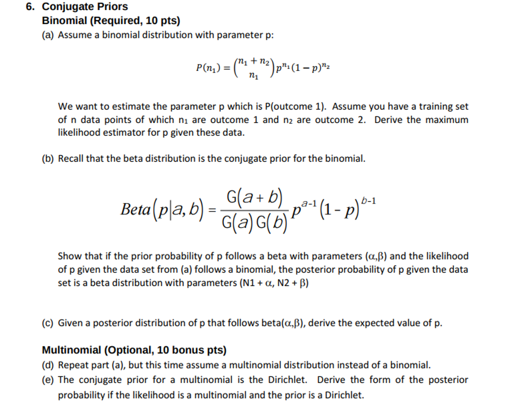 Solved 6 Conjugate Priors Binomial Required 10 Pts A Chegg Com