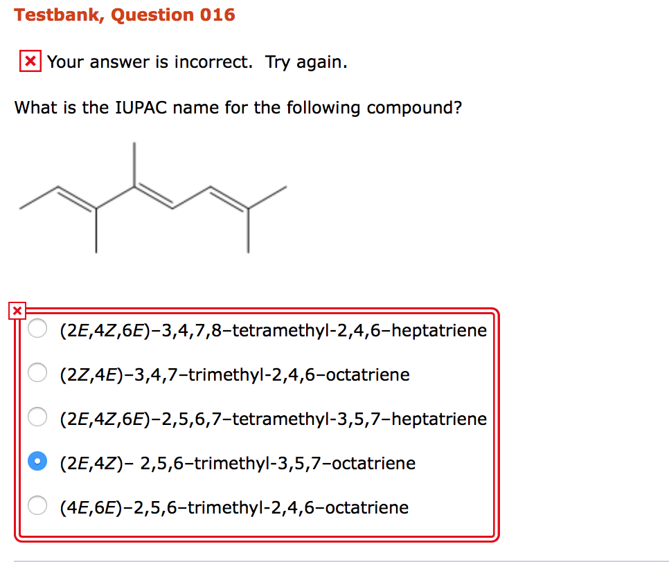 Solved Your Answer Is Incorrect What Is The Iupac Name F Chegg Com