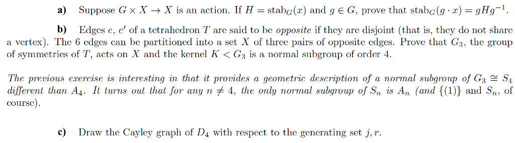 Solved A Suppose G Times X Rightarrow X Is An Action If Chegg Com