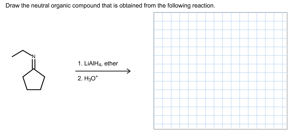 Solved Draw The Neutral Organic Compound That Is Obtained