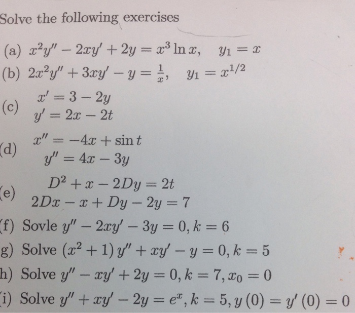 Solved Solve The Following Exercises X 2y 2xy 2y Chegg Com