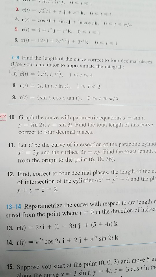 Solved 7 9 Find The Length Of The Curve Correct To Four D Chegg Com