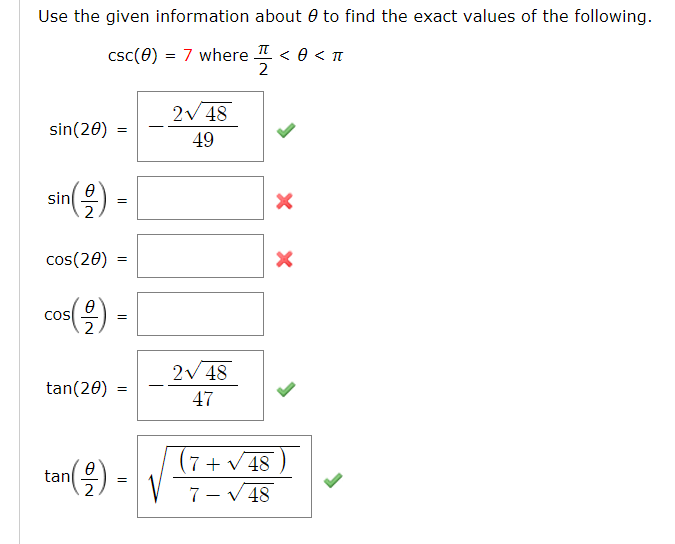 Solved Use The Given Information About Theta To Find The Chegg Com