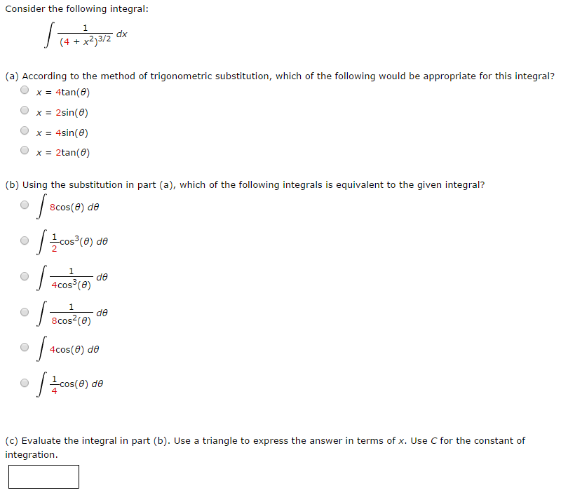 Solved Consider The Following Integral According To The Chegg Com