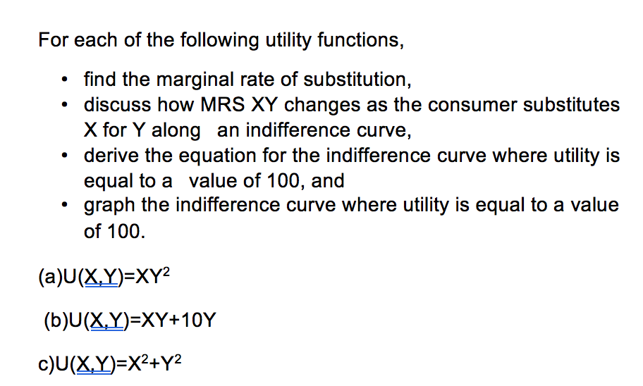 Solved For Each Of The Following Utility Functions Find T Chegg Com