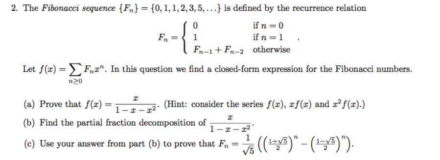 The Fibonacci Sequence F N 0 1 1 2 3 5 I Chegg Com