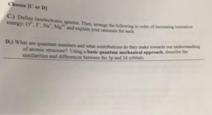 Solved Define Isoelectronic Species, Then, Arrange The Fo