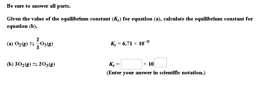 Solved Be Sure To Answer All Parts Given The Value Of Th Chegg Com
