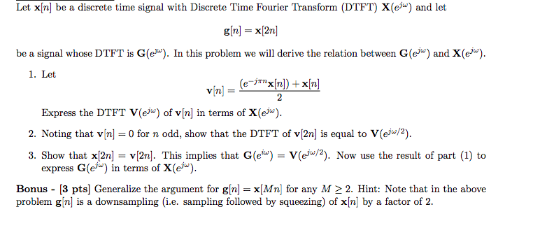 Let X N Be A Discrete Time Signal With Discrete Time Chegg Com