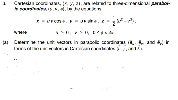Cartesian Coordinates X Y Z Are Related To Chegg Com