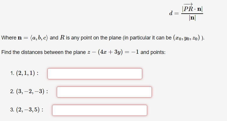 Solved The Distance Between A Point P And A Plane A X X0 Chegg Com