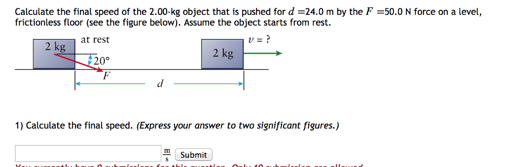 Solved Calculate The Final Speed Of The 2 00 Kg Object Th Chegg Com