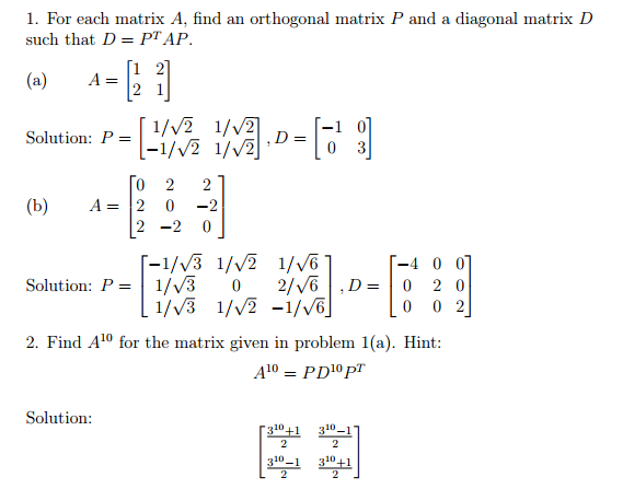 Solved For Each Matrix A Find An Orthogonal Matrix P And Chegg Com