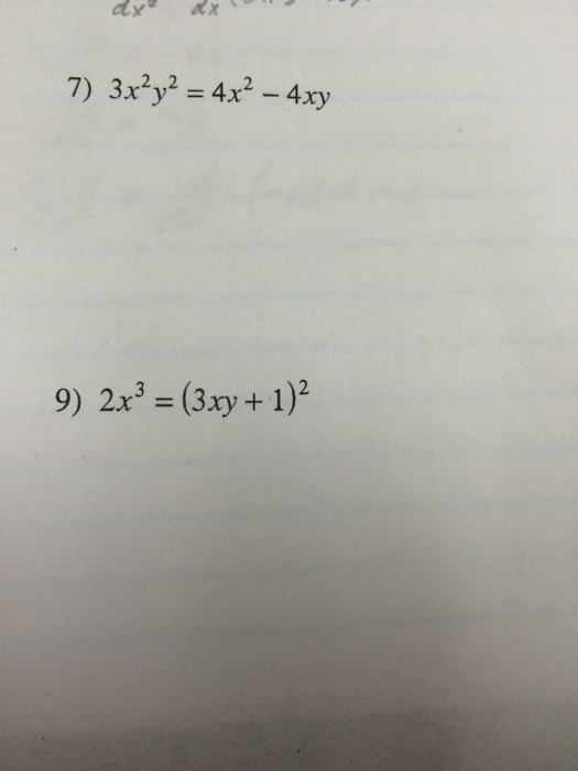 Implicit Differentiation To Find Dy Dx 3x 2y 2 Chegg Com