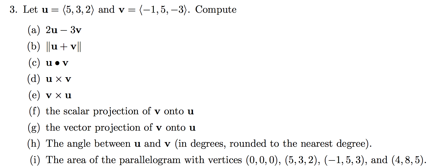 Solved 3 Let U 5 3 2 And V 1 5 3 Compute A Chegg Com
