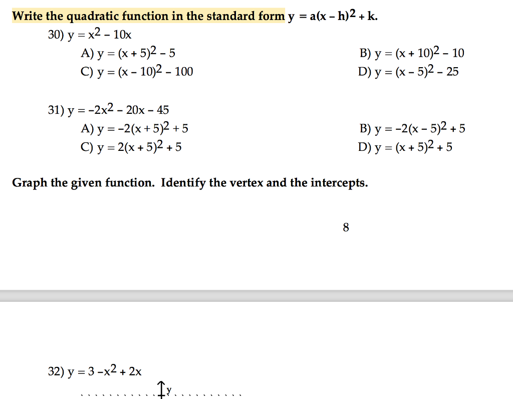 Solved Write the quadratic function in the standard form y  Chegg.com