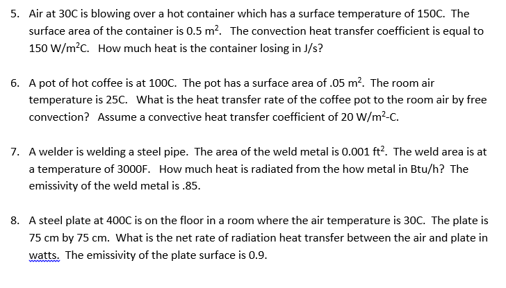 Solved 5 Air At 30c Is Blowing Over A Hot Container Whic