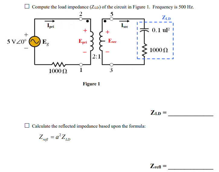 Solved Compute the load impedance (Zo) of the circuit in