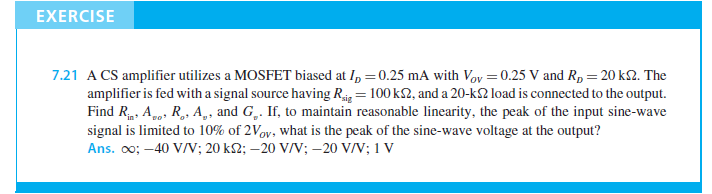 A Cs Amplifier Utilizes A Mosfet Biased At I D 0 25 Chegg 