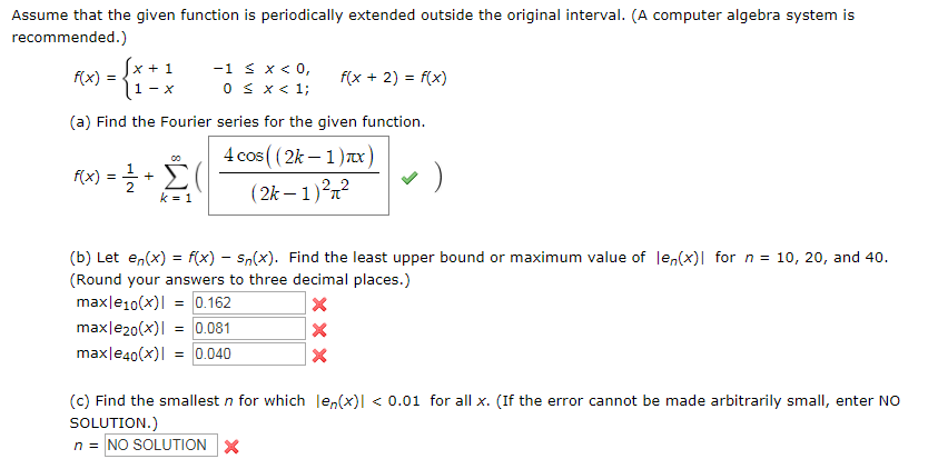 Solved Fourier Convergence Theorem Assume That The Given Chegg Com