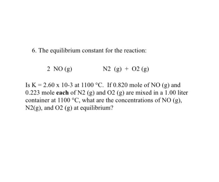 Solved The Equilibrium Constant For The Reaction 2 No G Chegg Com