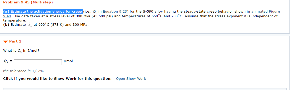 Solved A Estimate The Activation Energy For Creep I E Chegg Com