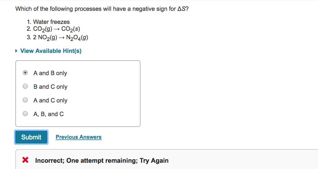 Solved Which of the following processes will have a negative 