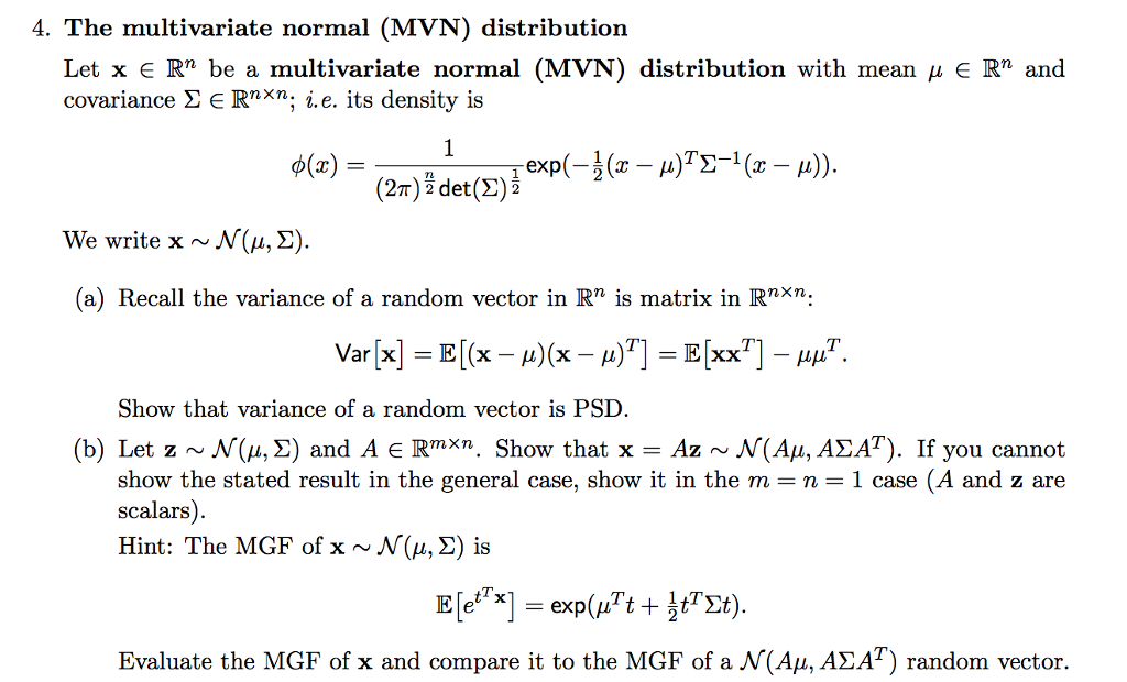 Solved Let X Element R N Be A Multivariate Normal Mvn D Chegg Com
