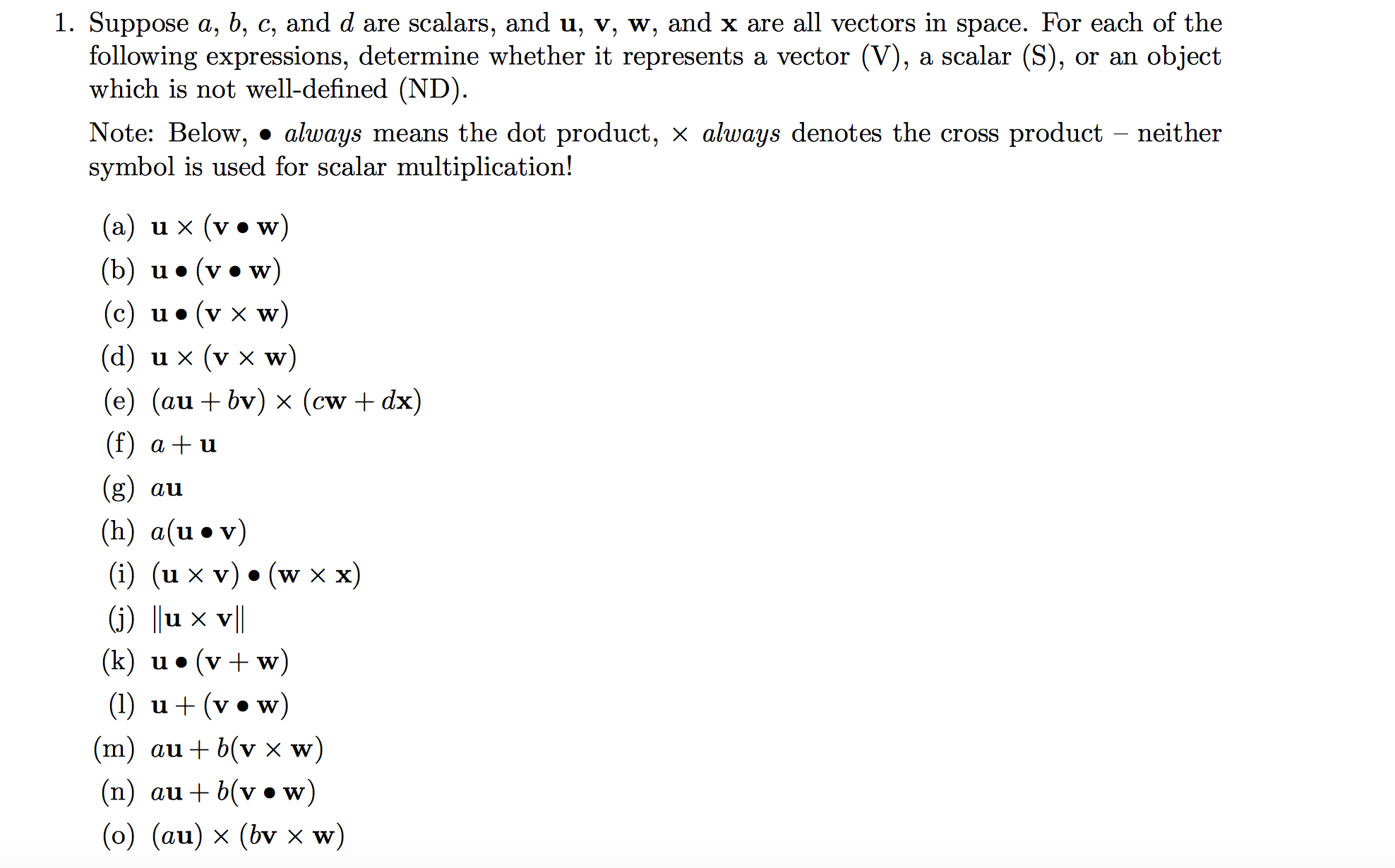 Solved Suppose A B C And D Are Scalars And U V W A Chegg Com