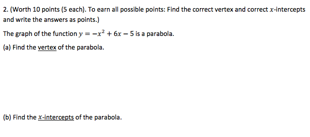 Solved The Graph Of The Function Y X 2 6x 5 Is A Chegg Com